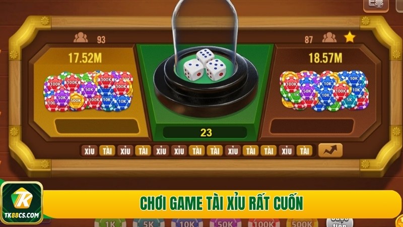 Chơi game tài xỉu rất cuốn Chơi game tài xỉu rất cuốn