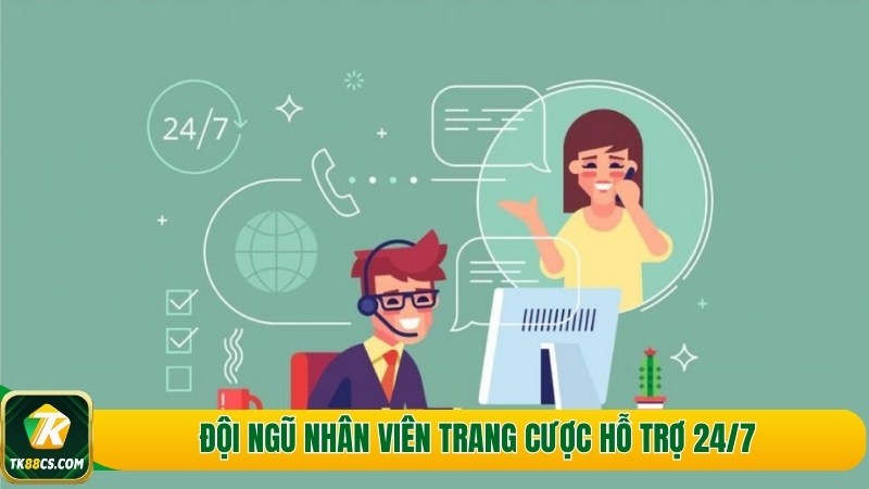 Đội ngũ nhân viên trang cược hỗ trợ 24/7 Đội ngũ nhân viên trang cược hỗ trợ 24/7