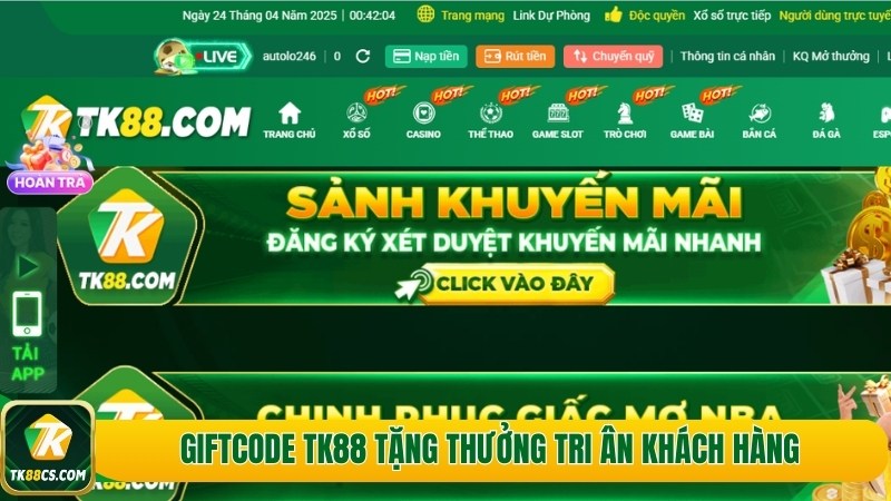 Giftcode TK88 tặng thưởng tri ân khách hàng Giftcode TK88 tặng thưởng tri ân khách hàng